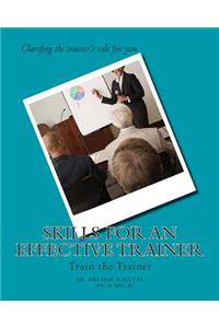 Skills for an Effective Trainer