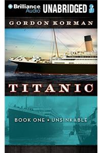 Titanic #1: Unsinkable