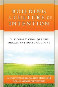 Building a Culture of Intention