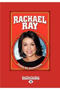 Rachael Ray (People We Should Know) (Large Print 16pt)