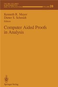 Computer Aided Proofs in Analysis