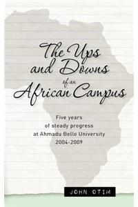 The Ups and Downs of an African Campus