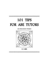 101 Tips for ABE Tutors