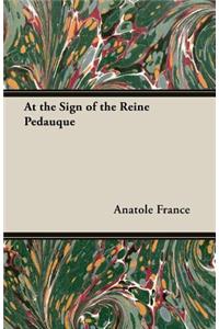 At the Sign of the Reine Pedauque
