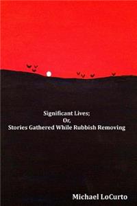 Significant Lives