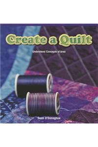 Create a Quilt