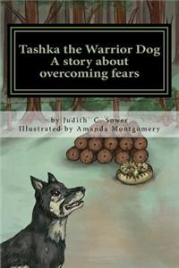 Tashka the Warrior Dog