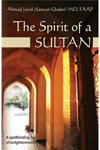 The Spirit of a Sultan