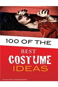 100 of the Best Costume Ideas