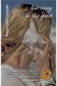 Listening to the Quiet