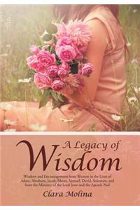 A Legacy of Wisdom