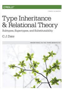 Type Inheritance and Relational Theory