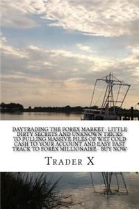 Daytrading The Forex Market