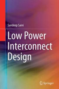 Low Power Interconnect Design