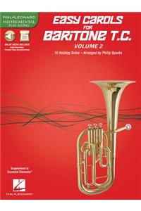 Easy Carols for Baritone T.C. - Vol. 2: 15 Holiday Solos