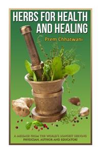 Herbs For Health and Healing