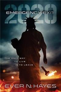 Emergency Exit - 2020