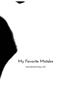 My Favorite Mistake