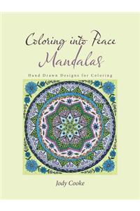 Coloring into Peace Mandalas