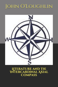 Literature and the Intercardinal Axial Compass