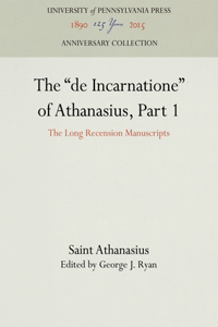 de Incarnatione of Athanasius, Part 1