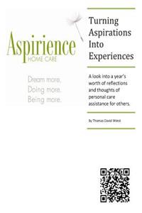 Turning Aspirations Into Experiences
