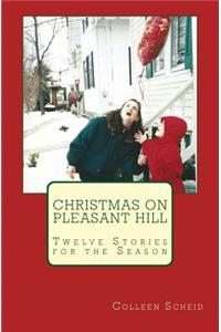 Christmas on Pleasant Hill