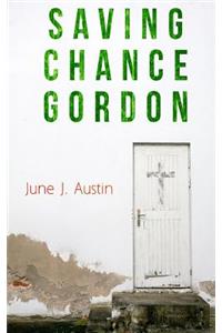 Saving Chance Gordon