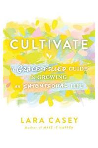 Cultivate