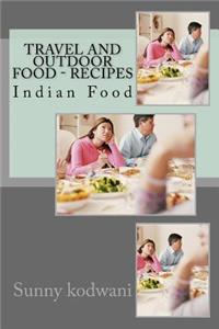 Travel and Outdoor Food - Recipes