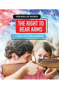 The Right to Bear Arms