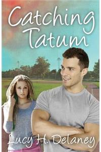 Catching Tatum