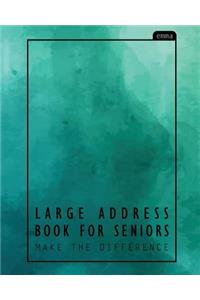 Large Address Book for Seniors: Green Pastel Watercolor (Extra Large Size) Reference for Address, Phone, Email, Contact