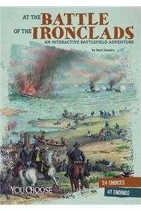 At the Battle of the Ironclads