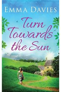 Turn Towards the Sun