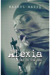 Alexia Dies in the End