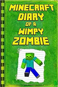 Diary of a Wimpy Zombie