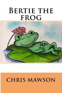 Bertie the frog
