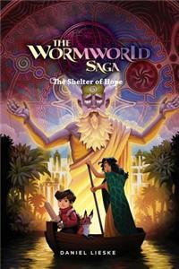 The Wormworld Saga Vol. 2