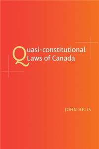 Quasi-constitutional Laws of Canada