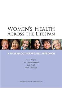 Women's Health Across the Lifespan