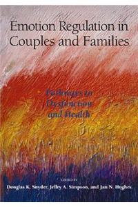 Emotion Regulation in Couples and Families