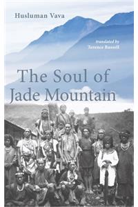 Soul of Jade Mountain