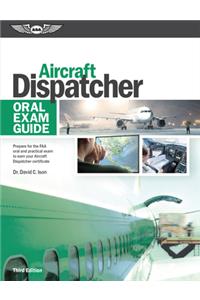 Aircraft Dispatcher Oral Exam Guide