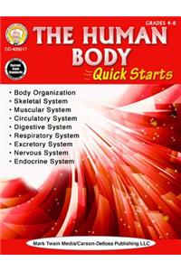 Human Body Quick Starts, Grades 4 - 8