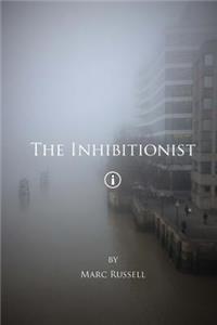 The Inhibitionist