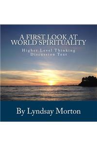 A First Look at World Spirituality