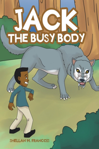 Jack the Busy Body