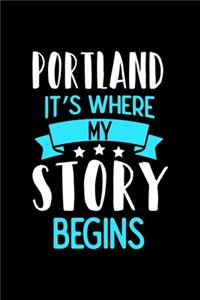 Portland It's Where My Story Begins