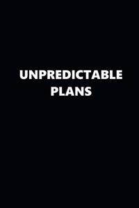 2020 Daily Planner Funny Humorous Unpredictable Plans 388 Pages